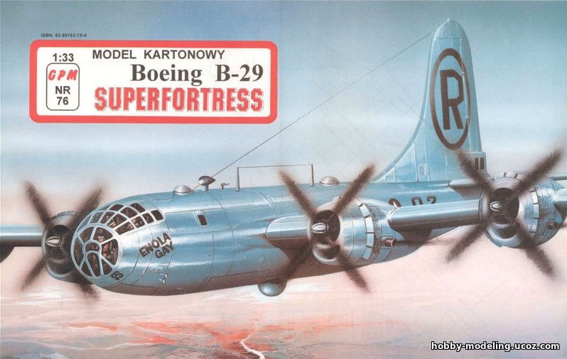 Boeing B-29A Superfortress Реставрация GPM 076 модель скачать гпм